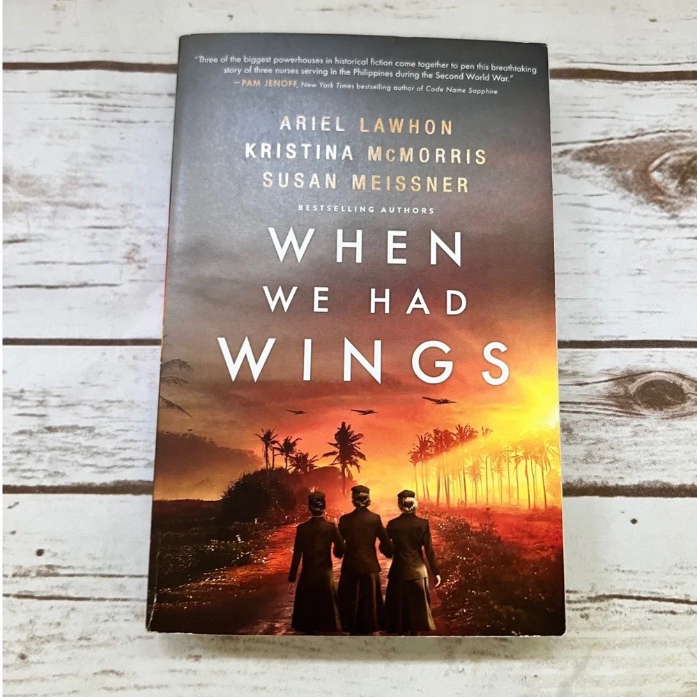 Harper Muse When We Had Wings Lawhon McMorris Meissner WWII Fiction Paperback OS